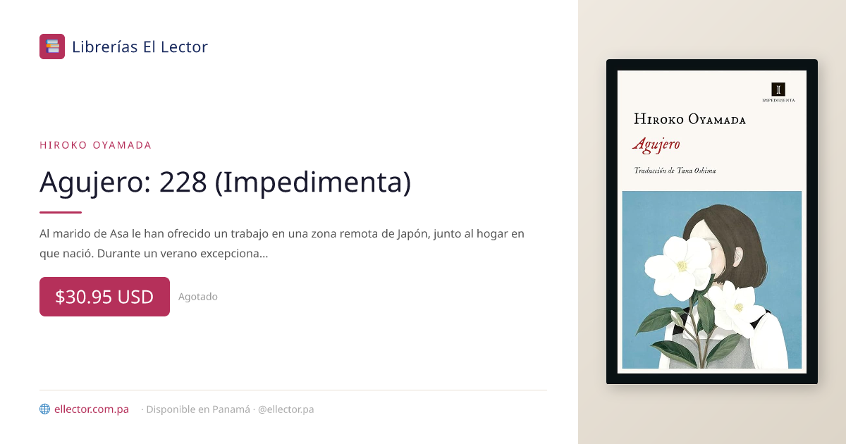 Agujero: 228 (Impedimenta) – Librerías El Lector Panamá