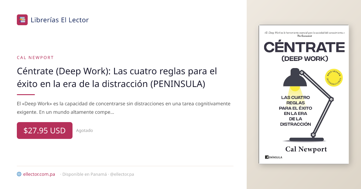 El Lector | Libro | Céntrate (Deep Work): Las cuatro reglas para el ...