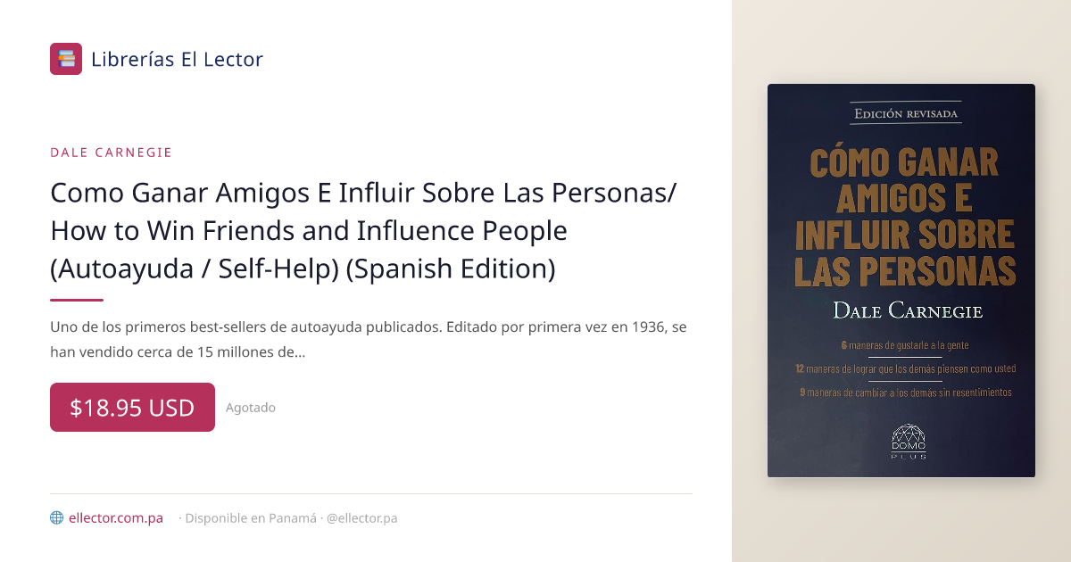 Como Ganar Amigos E Influir Sobre Las Personas/ How to Win Friends and ...