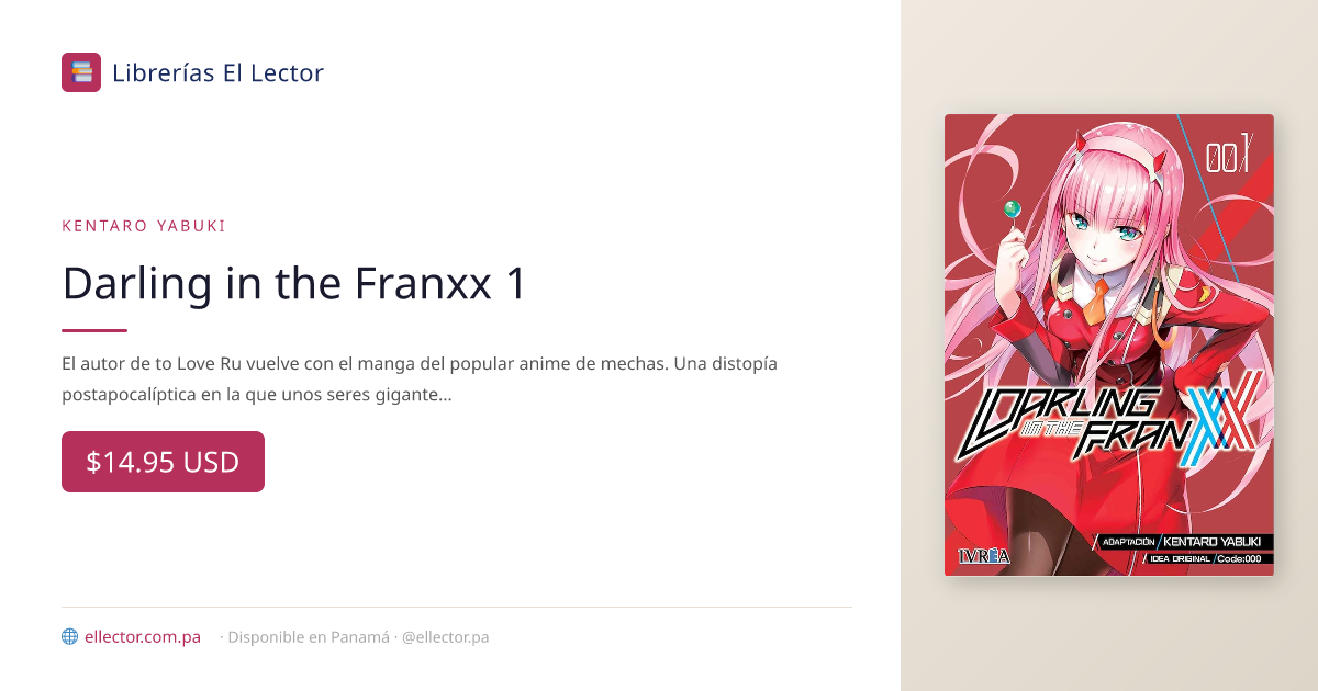 ファドリページ Darling in the Franxx 1 – Librerías El Lector Panamá