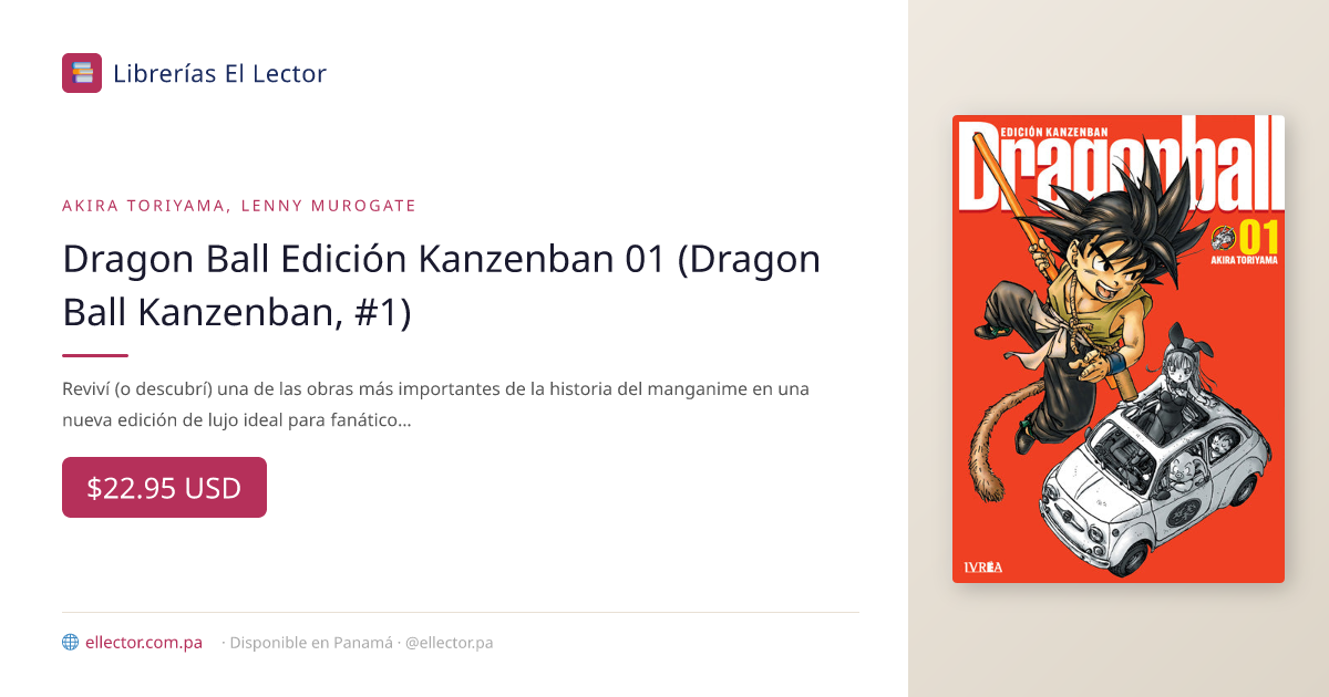 Dragon Ball Edición Kanzenban 01 (Dragon Ball Kanzenban, #1