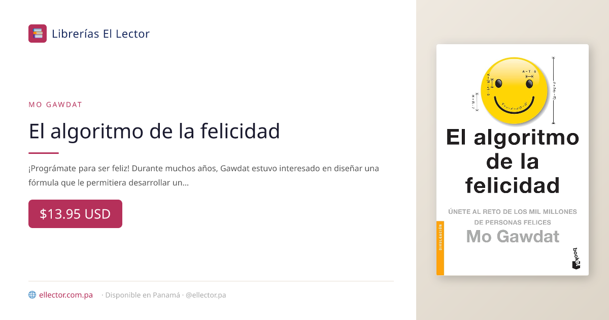 El algoritmo de la felicidad – Librerías El Lector Panamá