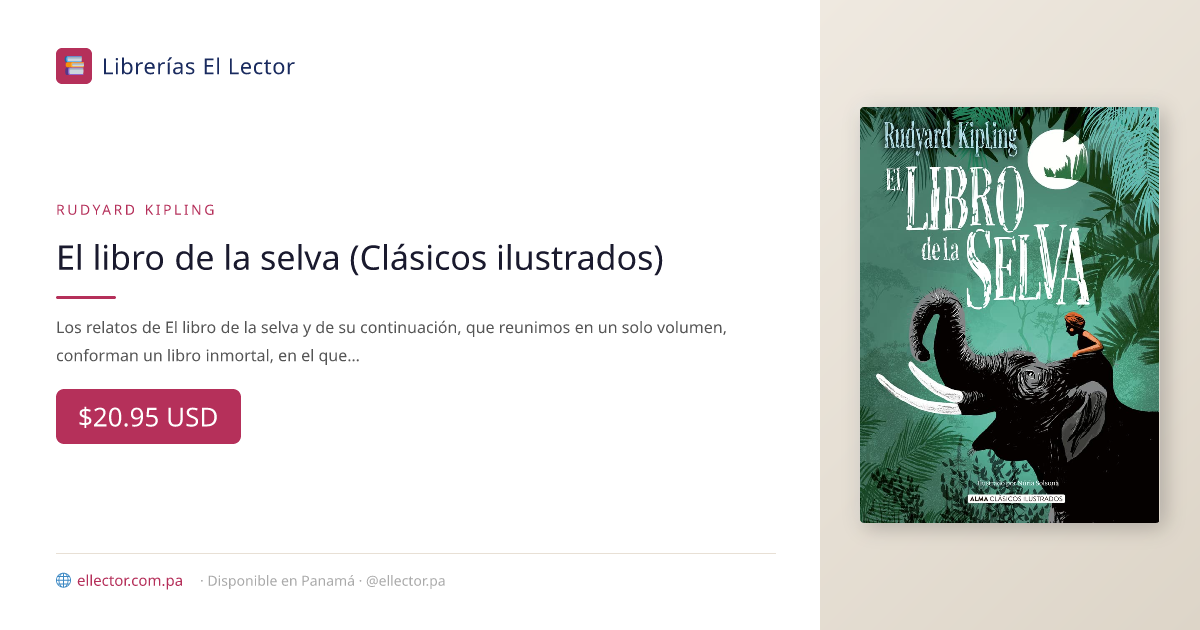 El Lector | Libro | El libro de la selva (Clásicos ilustrados ...