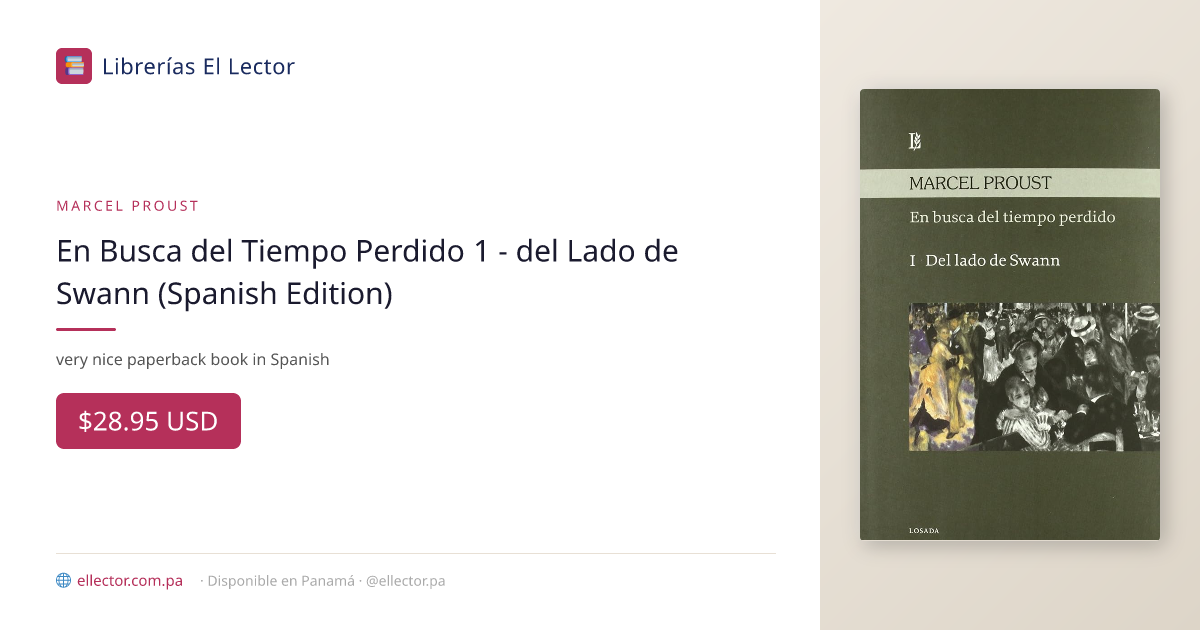 El Lector | Libro | En Busca del Tiempo Perdido 1 - del Lado de Swann ...