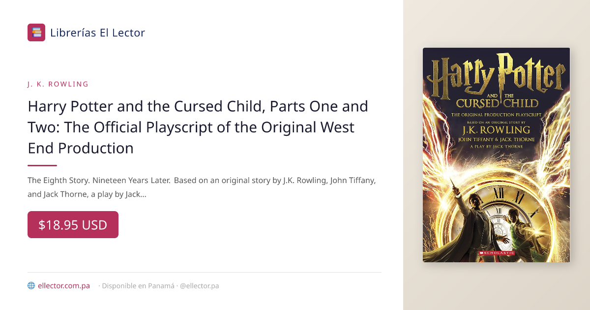 Harry Potter and the Cursed Child, Parts One and Two: The Official