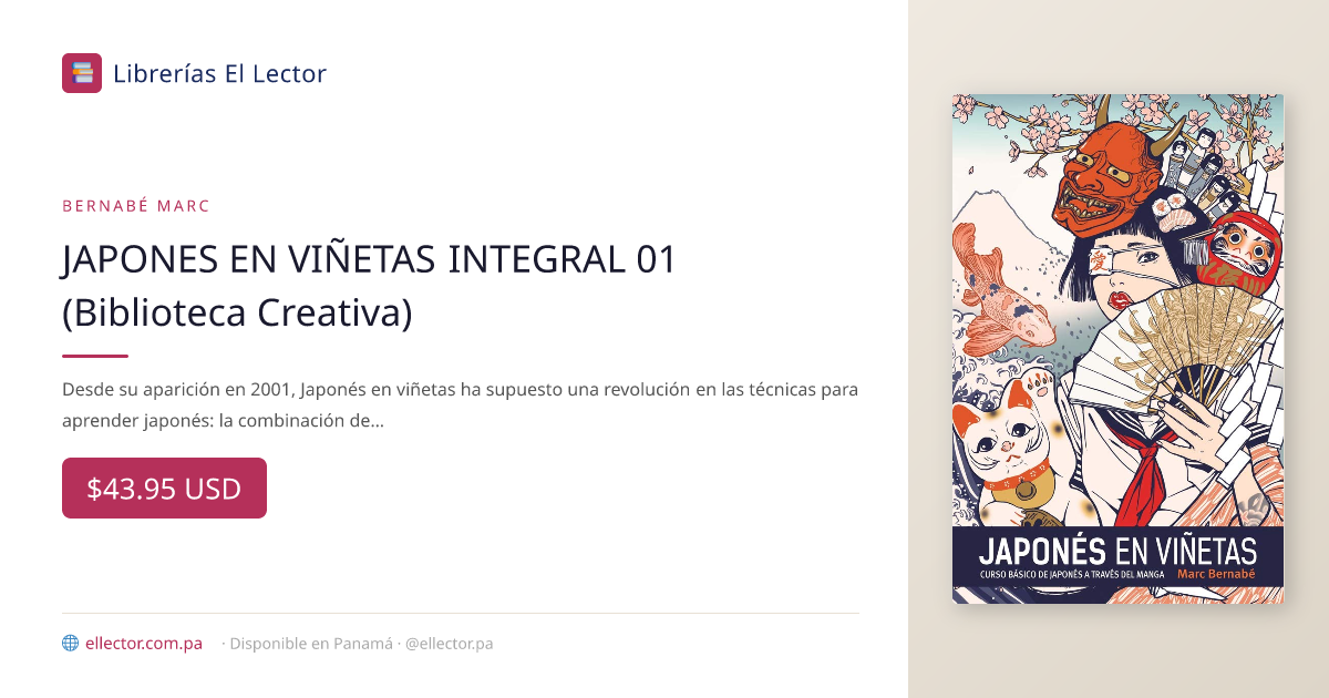 JAPONES EN VIÑETAS INTEGRAL 01 (Biblioteca Creativa) – Librerías El ...