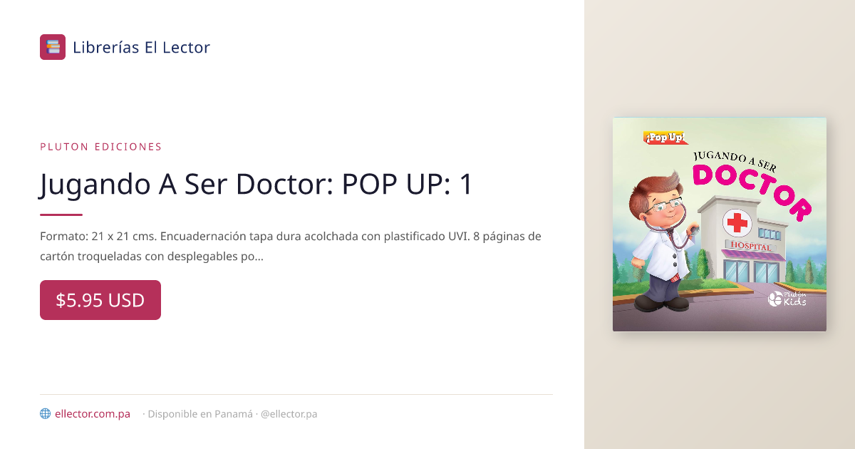 El Lector | Libro | Jugando A Ser Doctor: POP UP: 1 | PLUTON EDICIONES ...