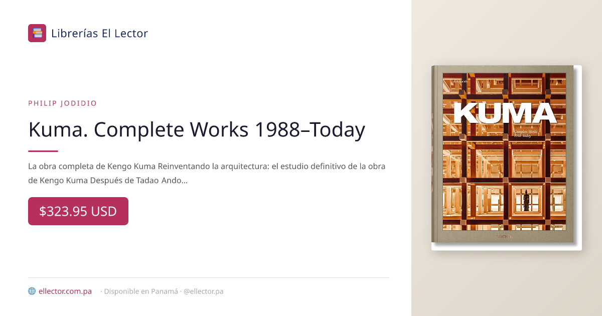 kumaページ Kuma. Complete Works 1988–Today – Librerías El Lector Panamá