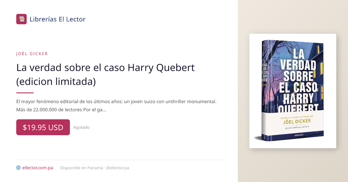 La verdad sobre el caso Harry Quebert (edicion limitada) – Librerías El ...