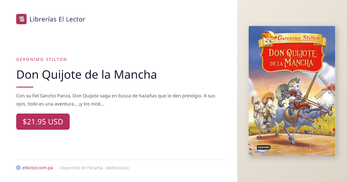 El Lector Libro Don Quijote De La Mancha Grandes Historias Stilton 