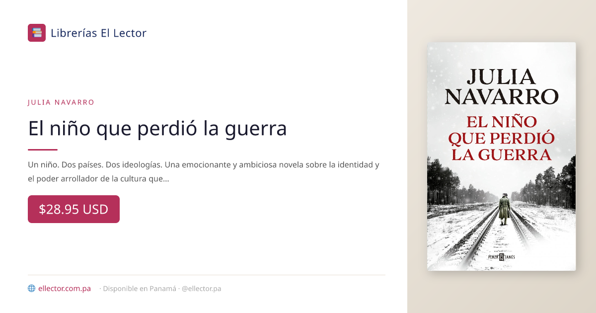 Libro | El niño que perdió la guerra |Julia Navarro – Librerías El ...
