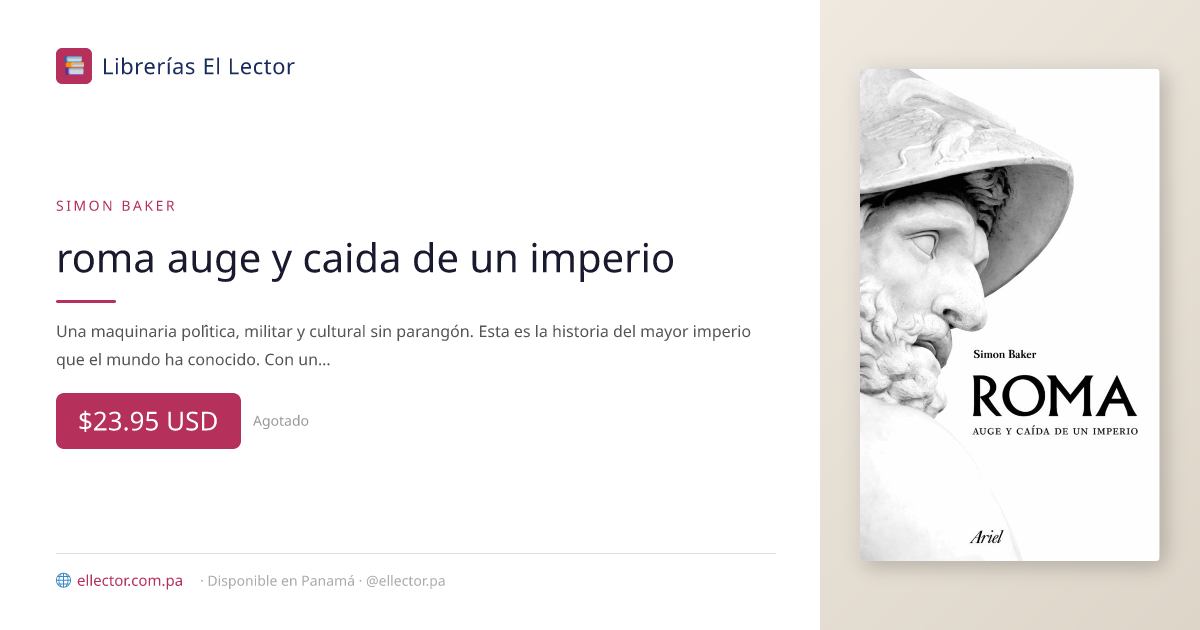 roma auge y caida de un imperio | simon baker – Librerías El Lector Panamá