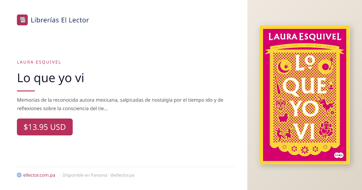 Lo que yo vi – Librerías El Lector Panamá