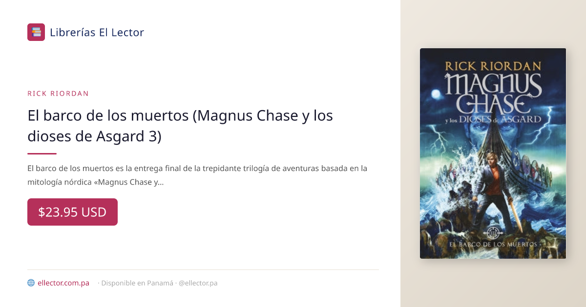 Magnus Chase 3. El Barco De Los Muertos | RIORDAN RICK – Librerías El ...