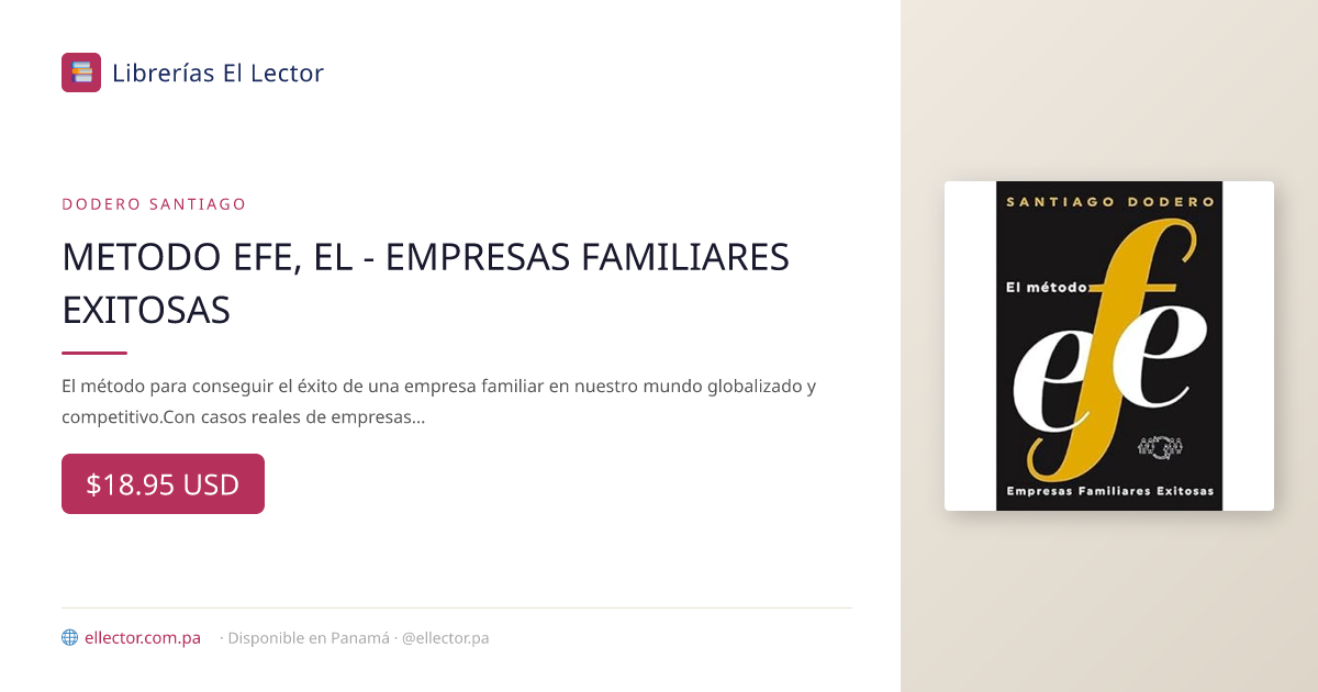 METODO EFE, EL - EMPRESAS FAMILIARES EXITOSAS – Librerías El Lector Panamá