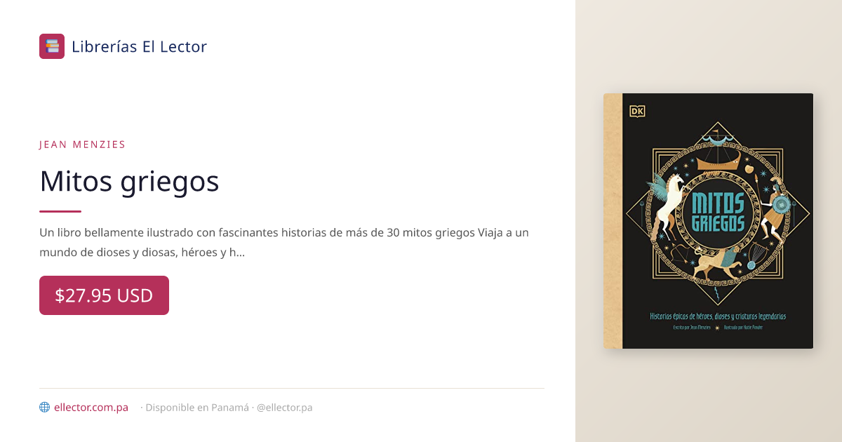 El Lector | Libro | Mitos Griegos: Historias Épicas De Héroes
