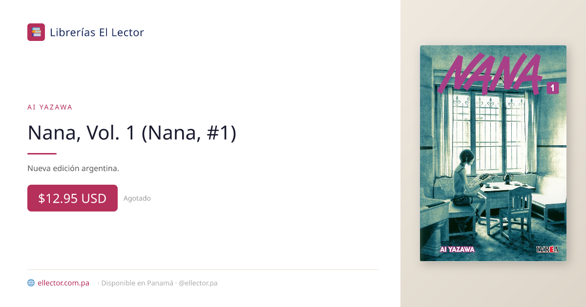 Nana, Vol. 1 (Nana, #1) – Librerías El Lector Panamá