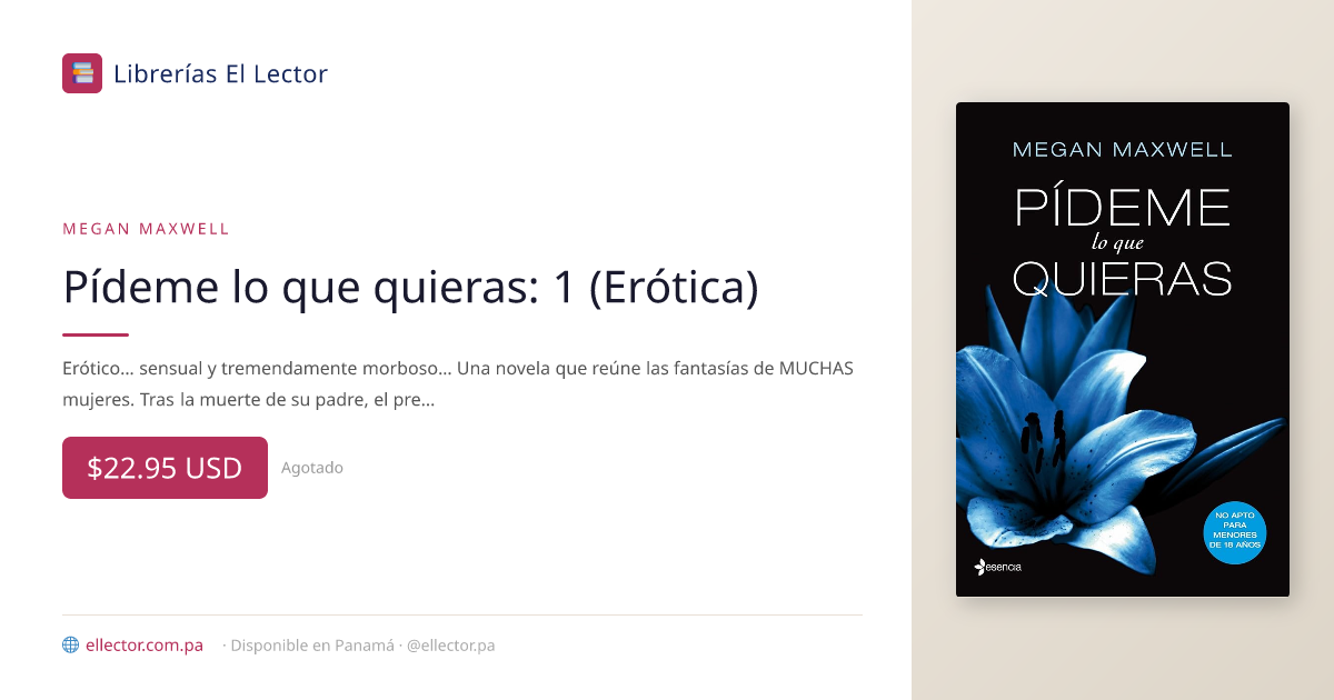 Pídeme lo que quieras: 1 (Erótica) – Librerías El Lector Panamá