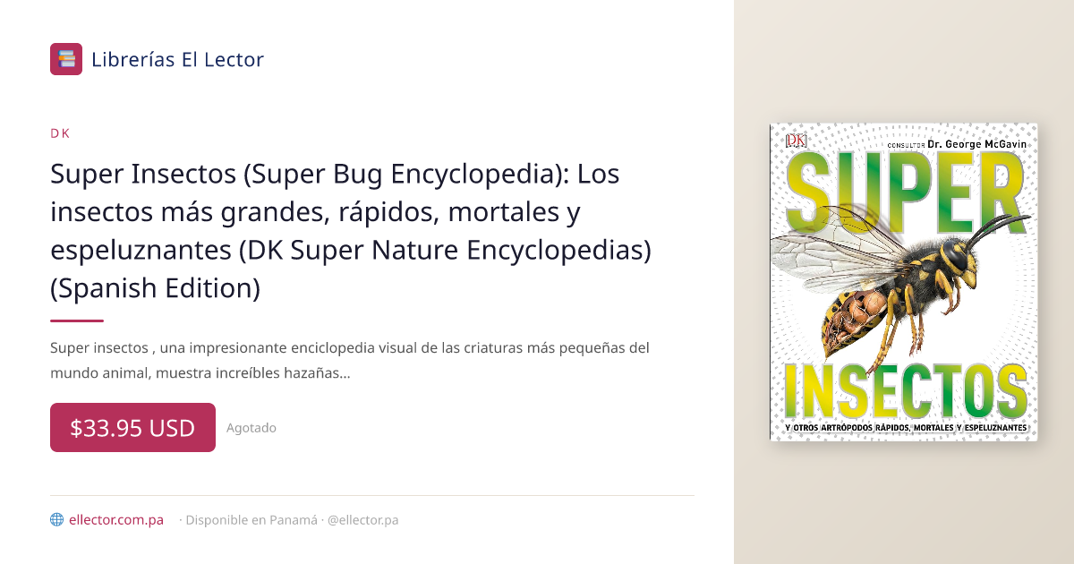 El Lector | Libro | Super Insectos (Super Bug Encyclopedia): Los ...