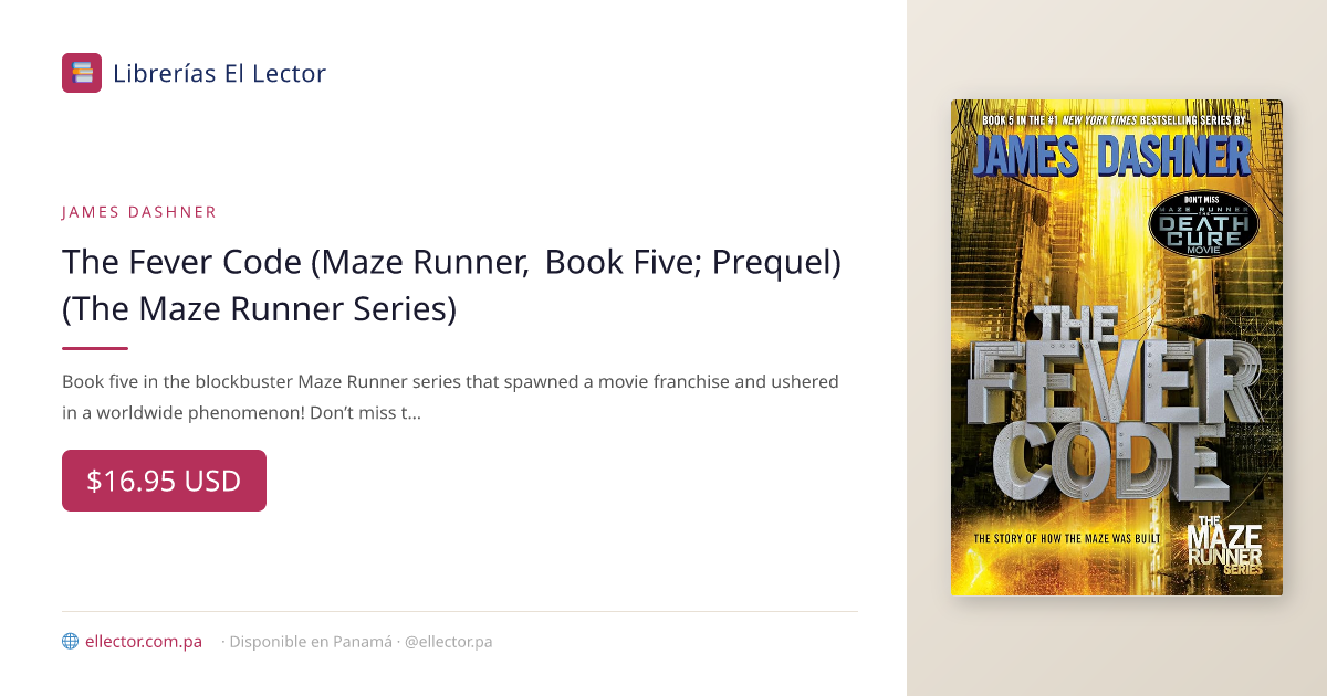 libro | The Fever Code (Maze Runner, Book Five; Prequel) (The Maze ...