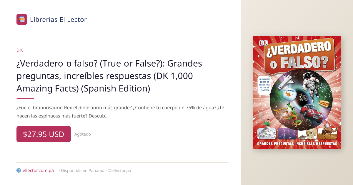 ¿Verdadero o falso? (True or False?): Grandes preguntas, increíbles re ...