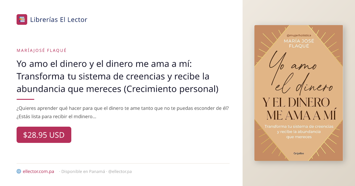 Yo amo el dinero y el dinero me ama a mí: Transforma tu sistema de cre ...